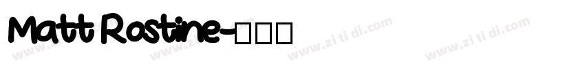 Matt Rostine字体转换